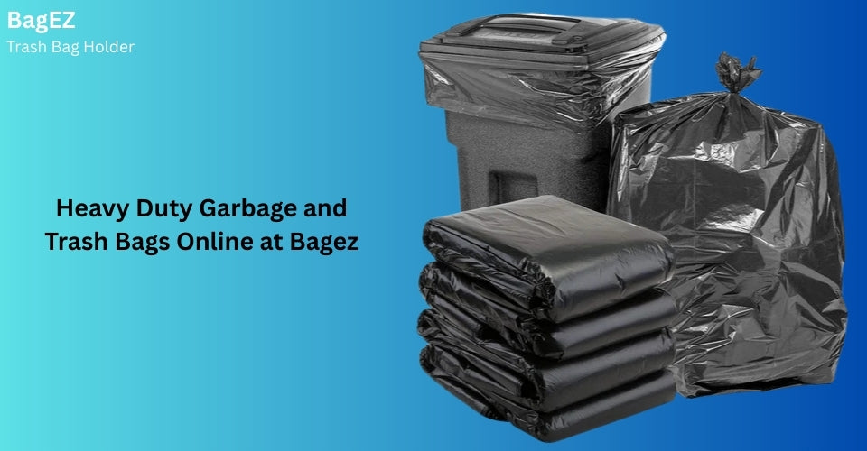 Heavy Duty Garbage and Trash Bags Online at Bagez